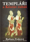 Templáři a Kristův rubáš