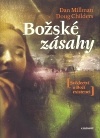 Božské zásahy Svědectví o Boží existenci - Childers Doug, Millman Dan