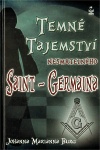 Temné tajemství nesmrtelného Saint-Germaina