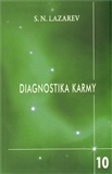 Diagnostika karmy 10 - Pokračování dialogu - Lazarev S.N.