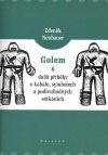 Golem a další příběhy o kabale, symbolech a podivuhodných setkáních