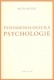 FENOMENOLOGICKÁ PSYCHOLOGIE