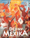 Dějiny Mexika-Kašpar Oldřich