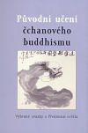 Původní učení čchanového buddhismu