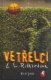 VETŘELCI