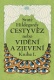 Svaté Hildegardy Cestyvěz nebo Kniha vidění a zjevení kniha 1.